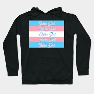 Sister girl Hoodie